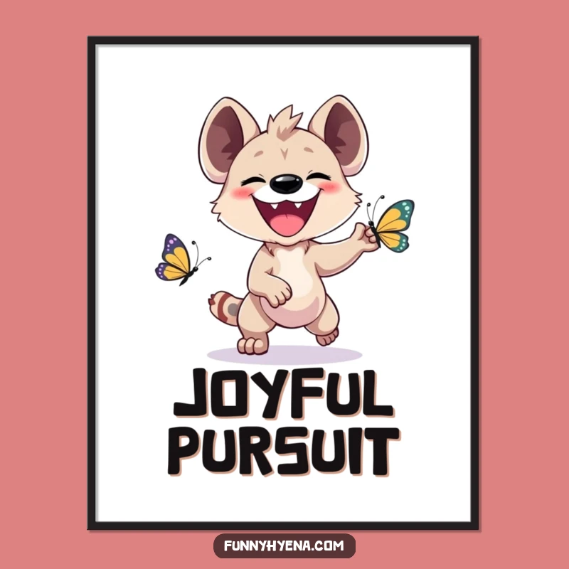 Funny Kawaii Hyena Digital Print - Instant Joyful Butterfly Chase Download Gift