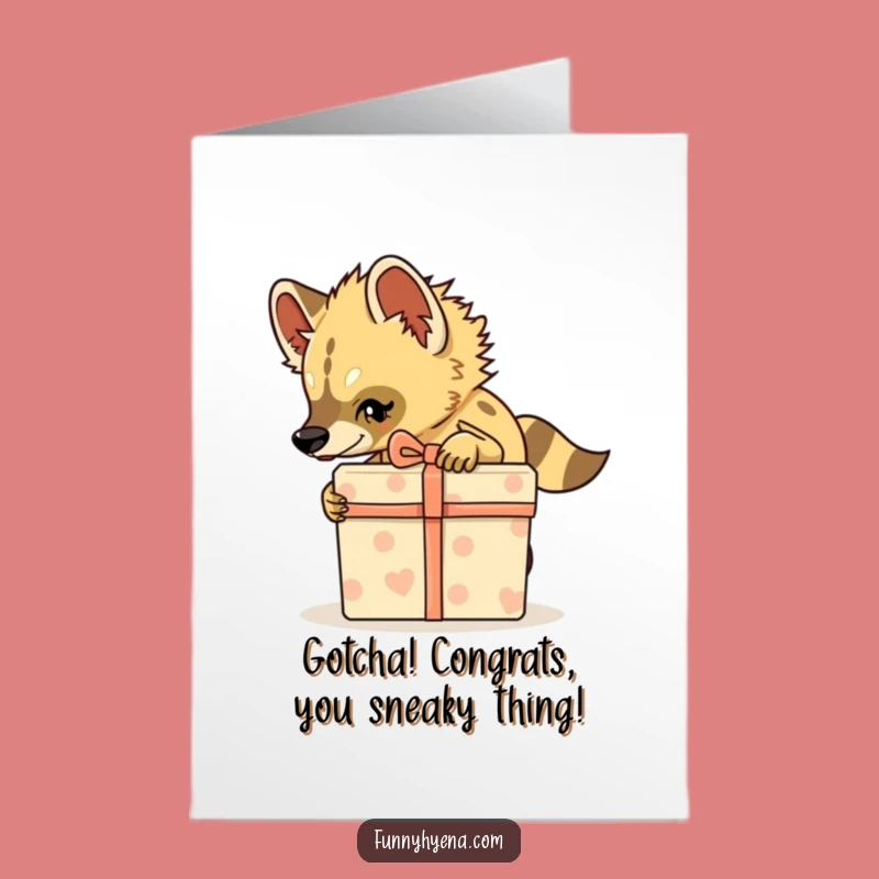 Funny Free Printable Congrats Card: Stealthy Hyena Gift - Hilarious Downloadable