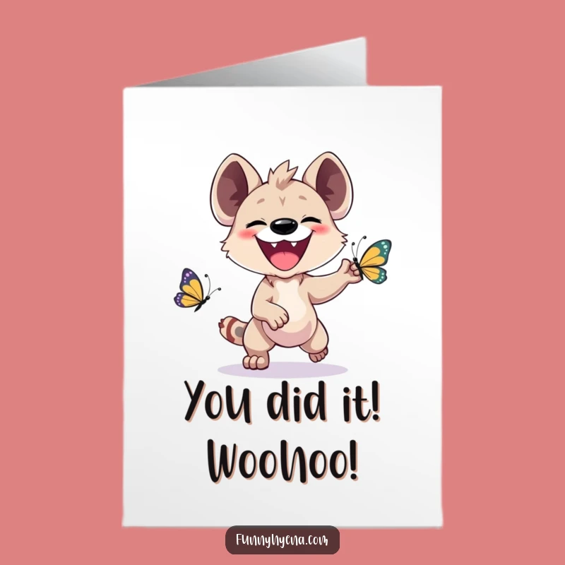 Free Printable Kawaii Hyena Congrats Card: Hilarious Hyena Butterfly Chase Express Download