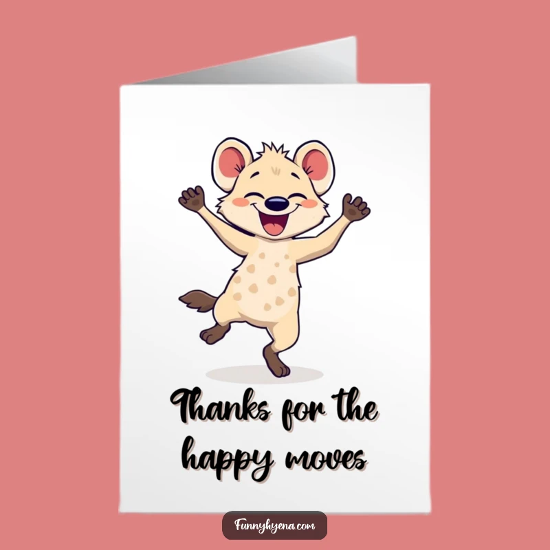 Free Printable Thank You Card: Dancing Hyena Expressive Greeting